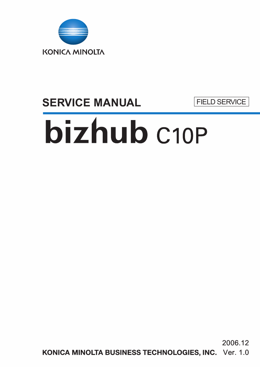 Konica-Minolta bizhub C10P FIELD-SERVICE Service Manual-1
